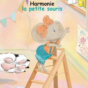Harmonie la petite souris Tome 1